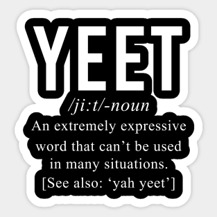 Yeet Definition Sticker